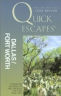 Image for Quick Escapes Dallas/Ft. Worth, 4th