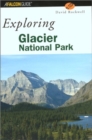 Image for Exploring Glacier National Par