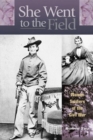 Image for She Went to the Field