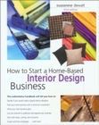 Image for How to Start a Home-Based Interior Design Business, 3rd