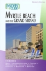 Image for Insiders&#39; Guide to Myrtle Beach and the Grand Strand