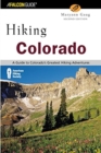 Image for Hiking Colorado : An Atlas of Colorado&#39;s Greatest Hiking Adventures