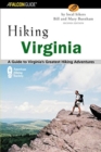 Image for Hiking Virginia : A Guide to Virginia&#39;s Greatest Hiking Adventures