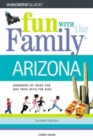 Image for Fun With the Family Arizona : Hundreds of Ideas for Day Trips With the Kids