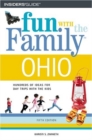 Image for Fun With the Family in Ohio : Hundreds of Ideas for Day Trips With the Kids