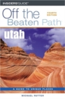 Image for Utah Off the Beaten Path : A Guide to Unique Places