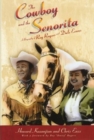 Image for The Cowboy and the Senorita : A Biography of Roy Rogers and Dale Evans