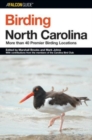 Image for Birding North Carolina : More Than 40 Premier Birding Locations