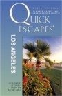 Image for Quick Escapes Los Angeles, 6th