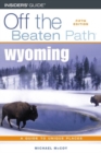 Image for Wyoming Off the Beaten Path