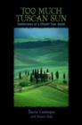 Image for Too Much Tuscan Sun