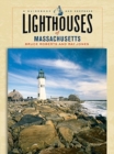 Image for Lighthouses of Massachusetts : A Guidebook and Keepsake