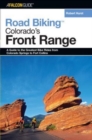 Image for Road Biking Colorado&#39;s Front Range
