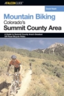 Image for Mountain Biking Colorado&#39;s Summit County Area