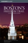 Image for Boston&#39;s Freedom Trail : A Souvenir Guide