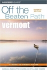 Image for Vermont Off the Beaten Path