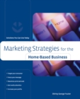 Image for Marketing Strategies for the Home-based Business