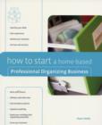 Image for How to Start a Home-based Professional Organizing Business