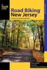 Image for Road Biking (TM) New Jersey : A Guide to the State&#39;s Best Bike Rides