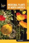 Image for Medicinal Plants of North America : A Field Guide