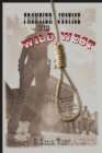 Image for Frontier justice in the wild west  : bungled, bizarre and fascinating executions