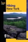 Image for Hiking New York : A Guide To The State&#39;s Best Hiking Adventures