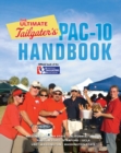 Image for The Ultimate Tailgater&#39;s Pac-10 Handbook