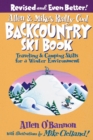 Image for Allen &amp; Mike&#39;s Really Cool Backcountry Ski Book, Revised and Even Better!