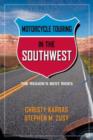 Image for Motorcycle Touring in the Southwest