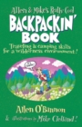 Image for Allen &amp; Mike&#39;s really cool backpackin&#39; book: traveling &amp; camping skills for a wilderness environment!