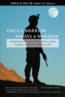 Image for Once a Warrior--Always a Warrior