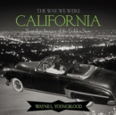 Image for The Way We Were California