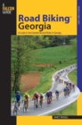Image for Road biking Georgia: a guide to the greatest bicycle rides in Georgia