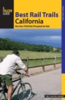 Image for Best Rail Trails California: More Than 70 Rail Trails Throughout the State