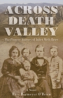 Image for Across Death Valley: the pioneer journey of Juliet Wells Brier ; a novel