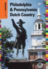 Image for Insiders&#39; Guide® to Philadelphia &amp; Pennsylvania Dutch Country