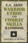 Image for U.S. Army Warrior Ethos and Combat Skills Handbook
