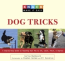 Image for Knack dog tricks: a step-by-step guide to teaching your pet to sit, catch, fetch &amp; impress