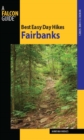Image for Best Easy Day Hikes, Fairbanks