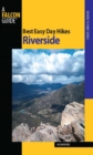 Image for Best Easy Day Hikes, Riverside