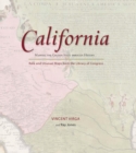 Image for California: Mapping the Golden State through History: Rare And Unusual Maps From The Library Of Congress
