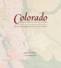 Image for Colorado: Mapping the Centennial State through History: Rare And Unusual Maps From The Library Of Congress