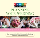 Image for Knack planning your wedding: a step-by-step guide to creating your perfect day