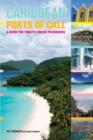 Image for Caribbean Ports of Call : A Guide For Today&#39;s Cruise Passengers