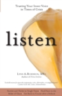 Image for Listen: trusting your inner voice in times of crisis