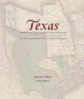 Image for Texas: Mapping the Lone Star State through History: Rare and Unusual Maps from the Library of Congress