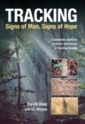 Image for Tracking--Signs of Man, Signs of Hope: A Systematic Approach to the Art and Science of Tracking Humans