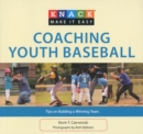 Image for Knack coaching youth baseball: tips on building a winning team