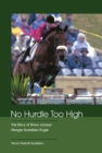 Image for No Hurdle Too High: The Story of Show Jumper Margie Goldstein Engle