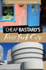 Image for Cheap Bastard&#39;s Guide to New York City